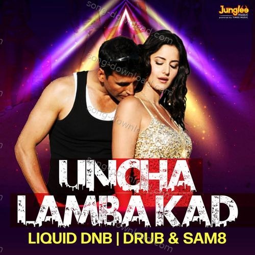 Uncha Lamba Kad (Liquid DNB) Vishal &amp; Shekhar MP3 Download